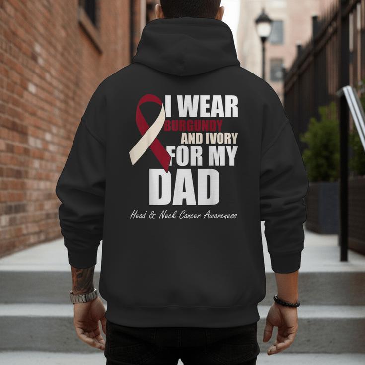 I Wear Burgundy Ivory For My Dad Oral Head Neck Cancer Men's Hoodie Back Print