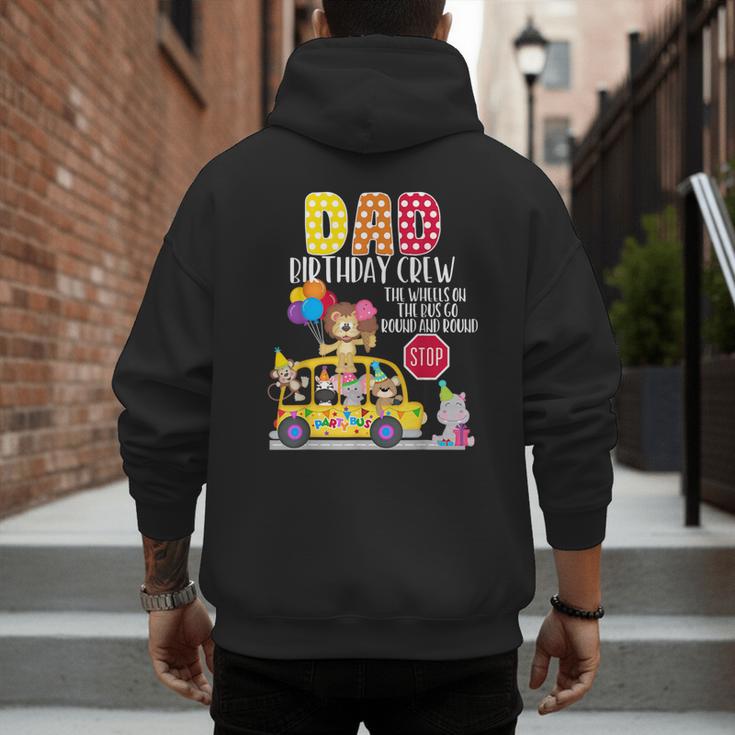 The Wheels On The Bus Dad Birthday Crew Party Toddler Kids Men's Hoodie Back Print