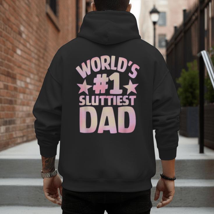 World's 1 Sluttiest Dad Apparel Men's Hoodie Back Print