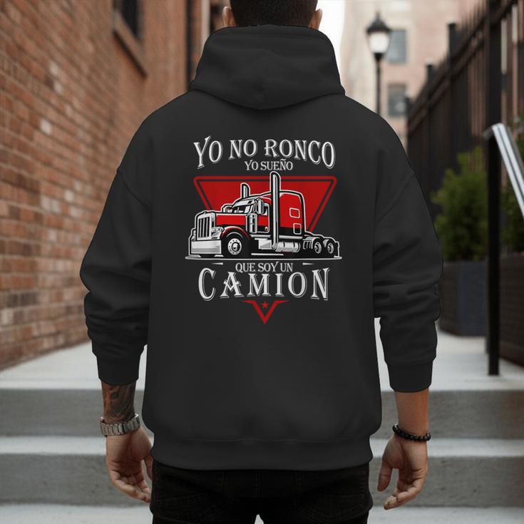Yo No Ronco Yo Sueno Que Soy Un Camion Latin Dad Spanish Men's Hoodie Back Print Yo No Ronco Yo Sueno Que Soy Un Camion Latin Dad Spanish Men's Hoodie Back Print