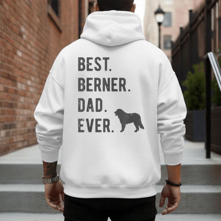 Best Berner Dad Ever Bernese Mountain Dog Lovers Dad Men Men's Hoodie Back Print