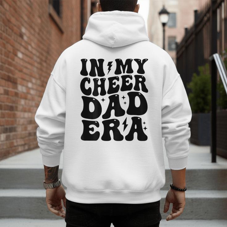 In My Cheer Dad Era Cheerleader Dad Sports Groovy Men's Hoodie Back Print