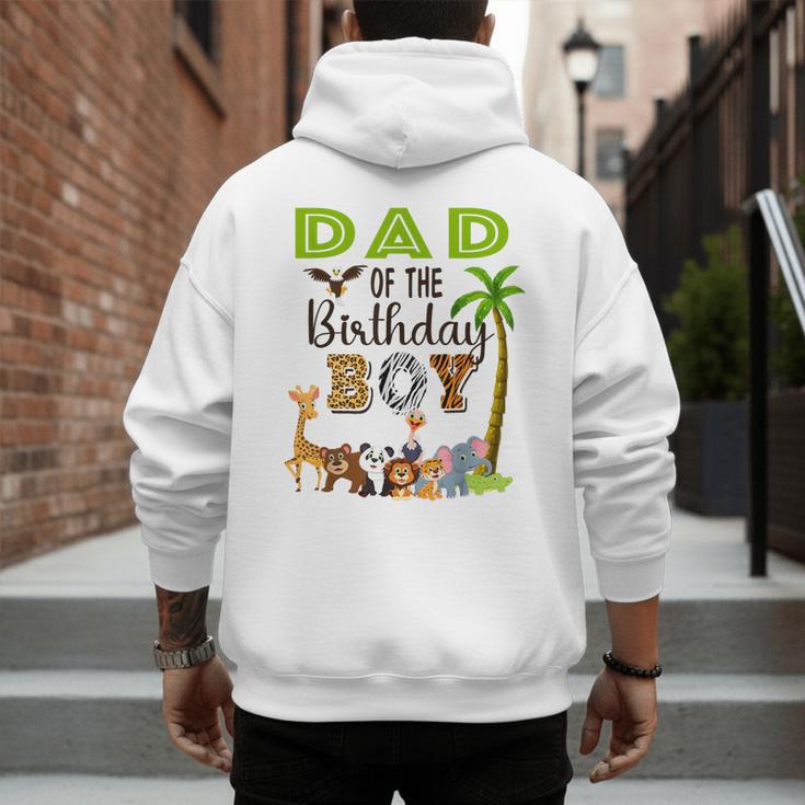Dad Of The Birthday Boy Wild Zoo Theme Safari Party Men's Hoodie Back Print