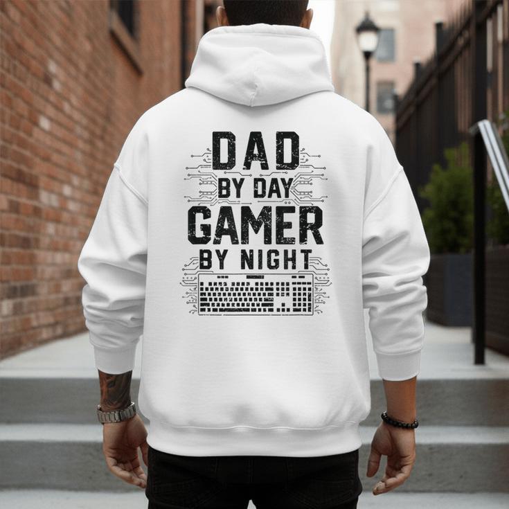 Dad By Day Gamer By Night Father's Day Gaming Men's Hoodie Back Print