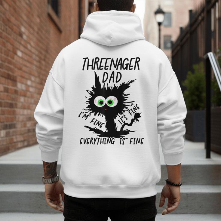 Dad Threenager Dad Daddy Of A Threenager Men's Hoodie Back Print