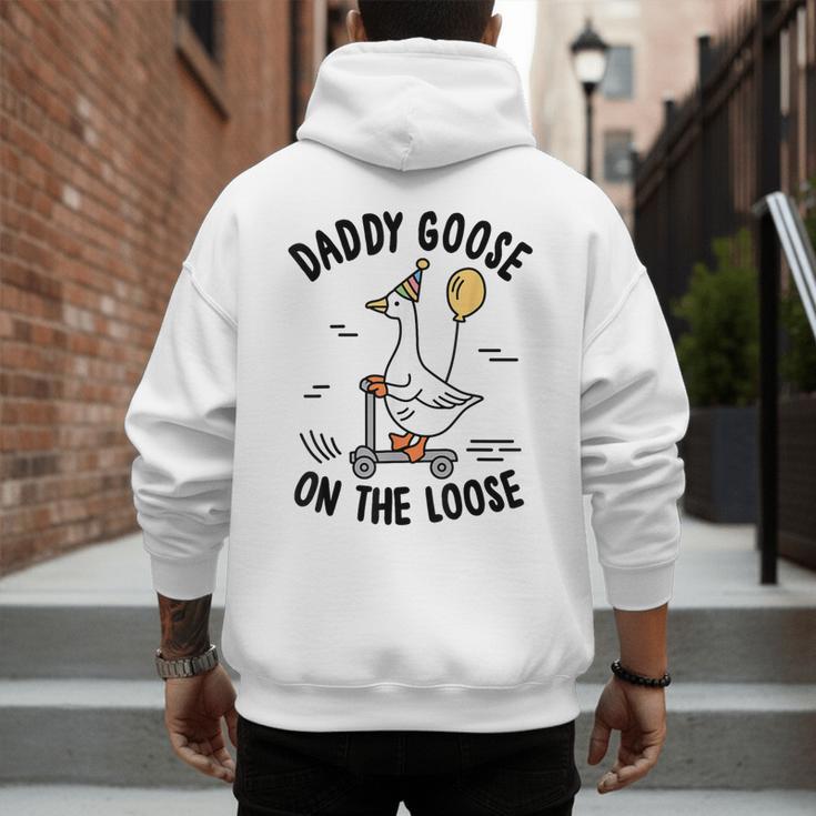 Daddy Goose On The Loose Birthday Matching Family Men's Hoodie Back Print