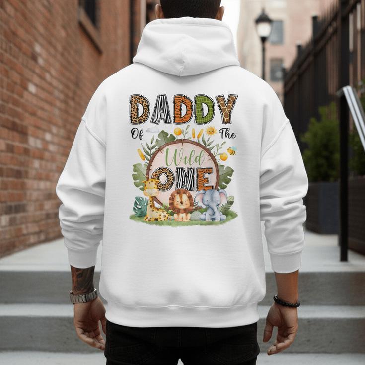 Daddy Of The Wild One 1St Birthday Boy Safari Jungle Men's Hoodie Back Print
