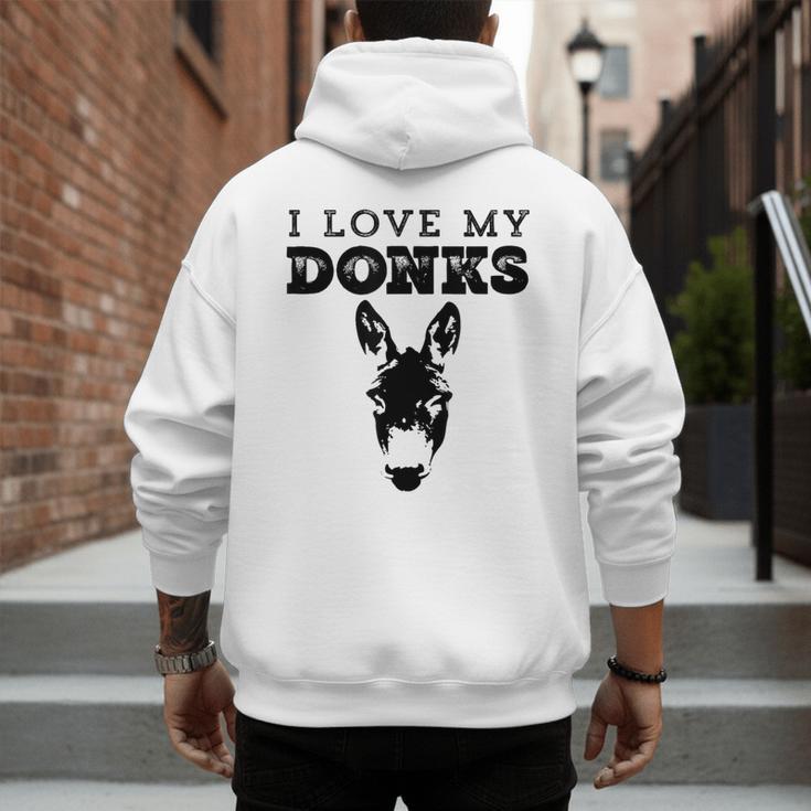 Donkey Mom Or Dad I Love My Donks Farmer Men's Hoodie Back Print