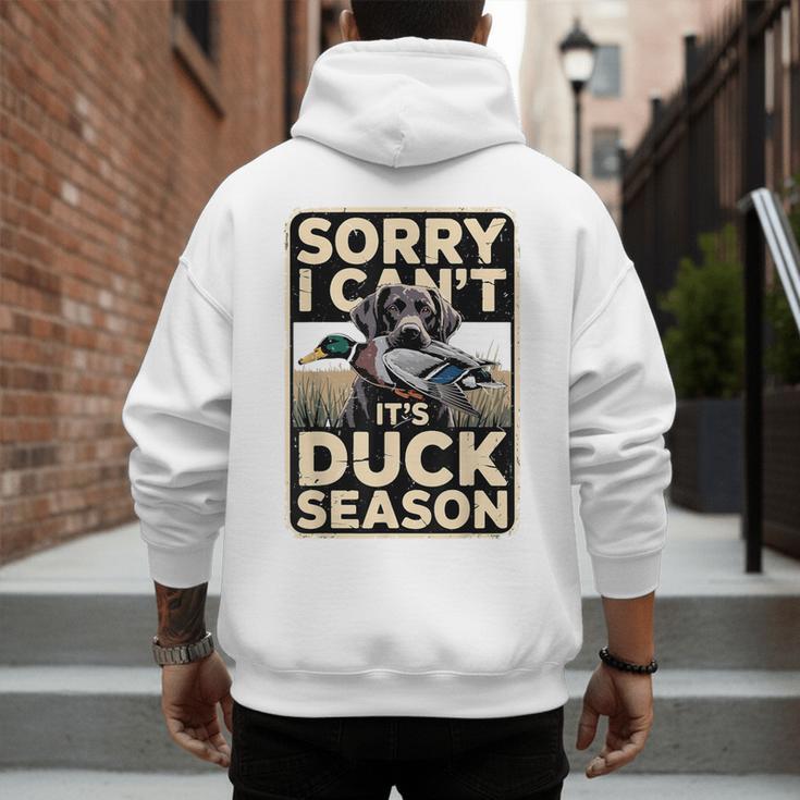 Duck Hunting Dog Sorry I Cant Its Duck Season Dad Joke Men's Hoodie Back Print