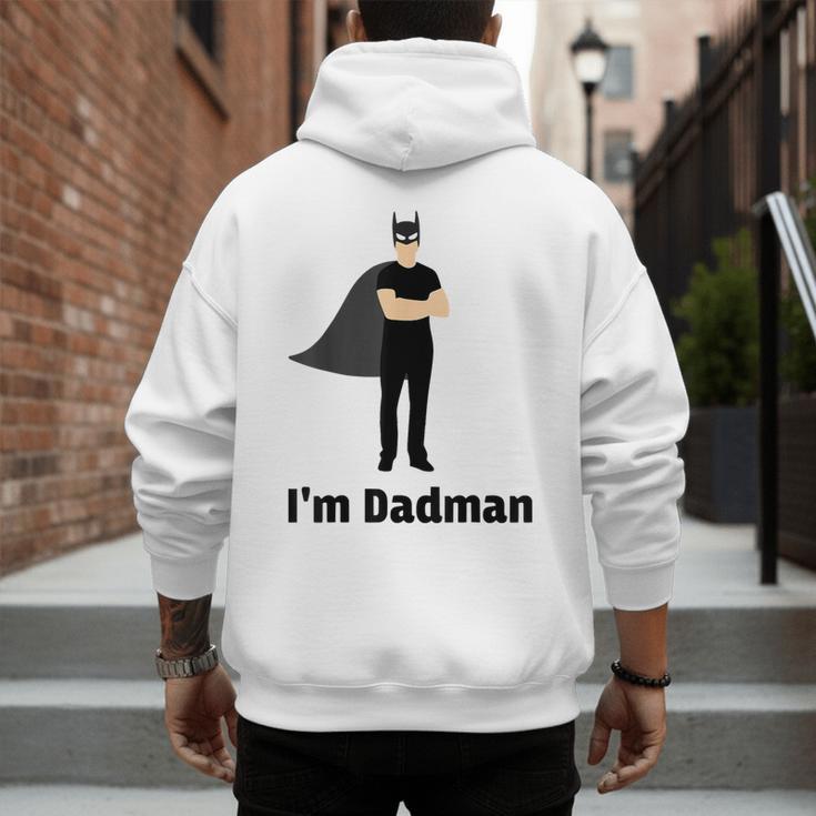 I'm Dadman Superhero Dad Father's Day Men's Hoodie Back Print