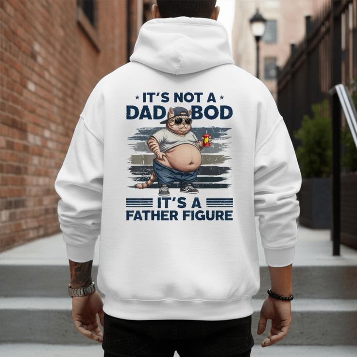 It's Not A Dad Bod It's Father Figure Fat Cat Vintage Men's Hoodie Back Print It's Not A Dad Bod It's Father Figure Fat Cat Vintage Men's Hoodie Back Print