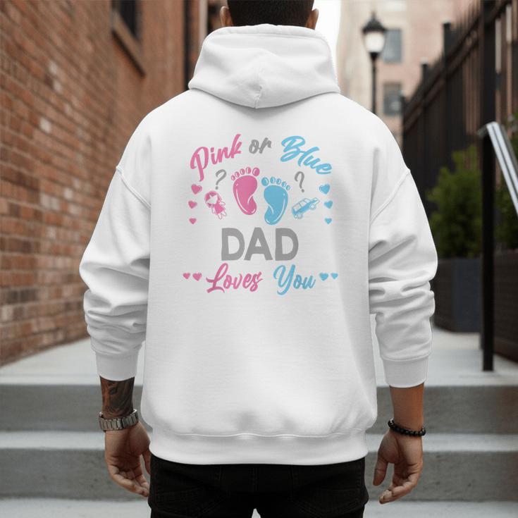 Pink Or Blue Dad Loves You Gender Reveal Men's Hoodie Back Print
