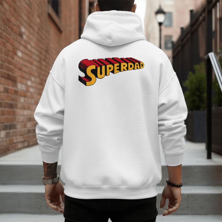 Super Dad Superdad Superhero Dad Men's Hoodie Back Print