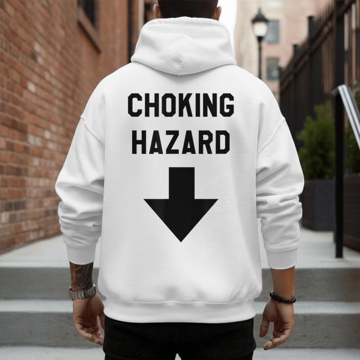 Viral And Internet Meme Crude Gag Apparel Choking Hazard Adult Dad Joke Men's Hoodie Back Print