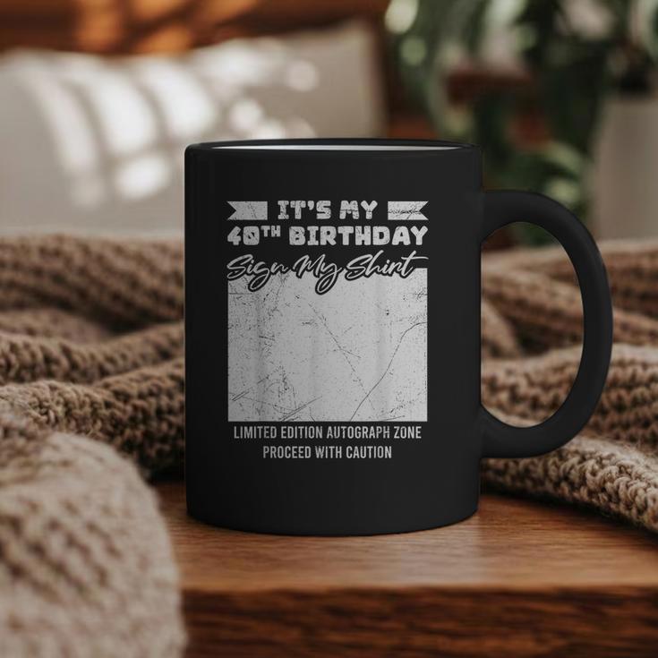 Birthday It's My 40th Birthday Guest Book Birthday Party Graphic Print Coffee Mug