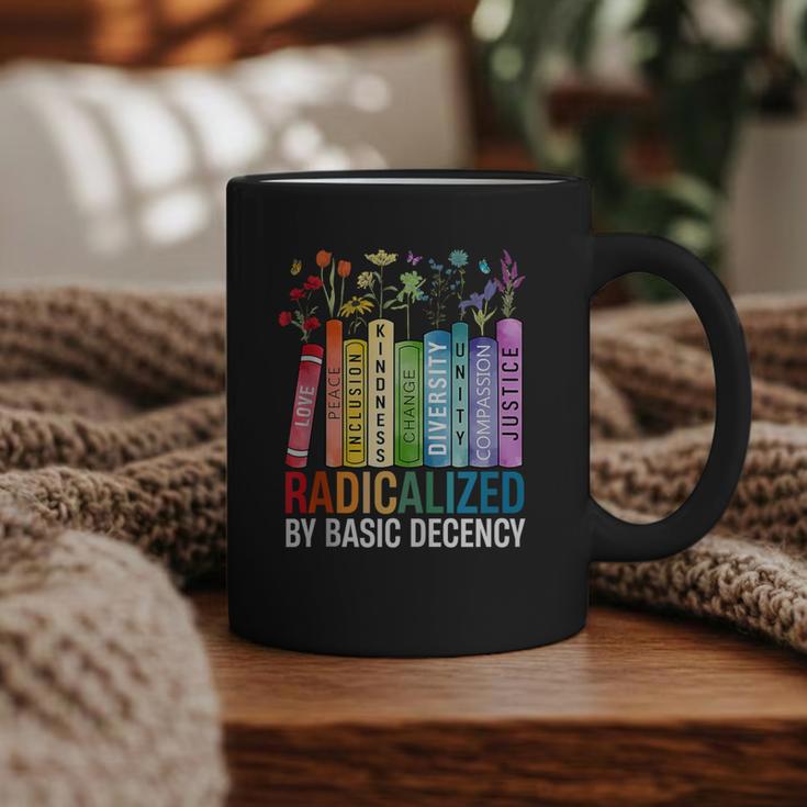 Book Flower Radicalized By Basic Decency Feminist Lgbt Graphic Print Coffee Mug