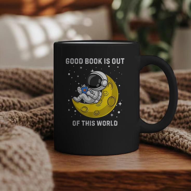 Good Book Is Out Of This World Astronaut Read Book Bookworm Graphic Print Coffee Mug