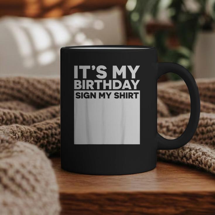It's My Birthday Sign Boy Men Decoration Guestbook Graphic Print Coffee Mug