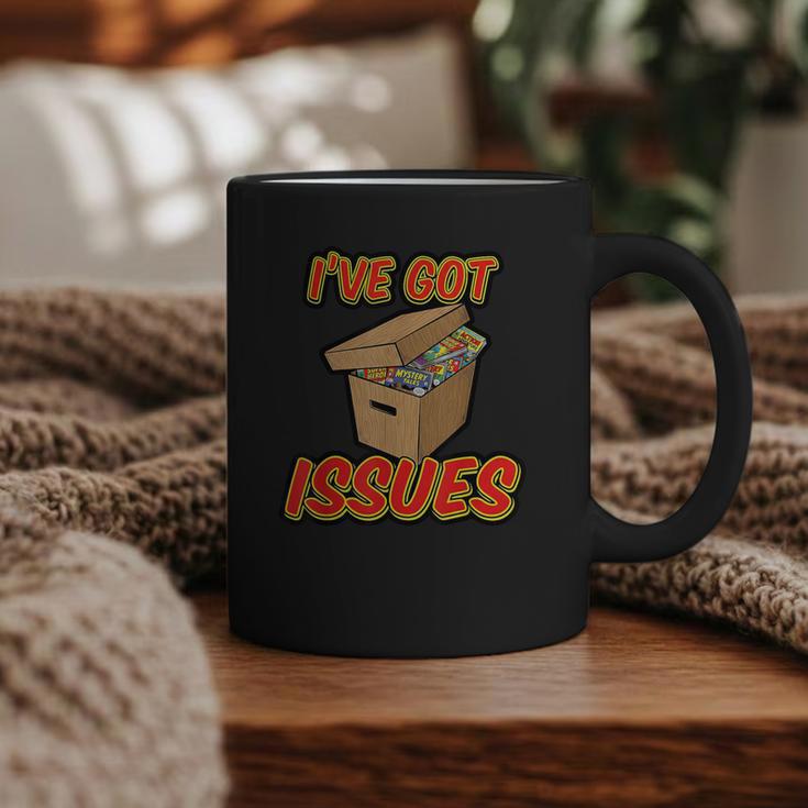 I'Ve Got Issues Comic Collector Comic Books Hobby Graphic Print Coffee Mug