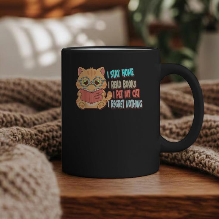 Stay Home Read Books Pet My Cat Regret Nothing Cats Book Graphic Print Coffee Mug