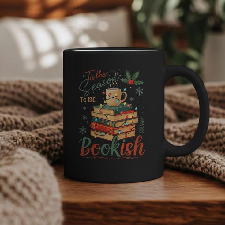 Tis The Season To Be Bookish Christmas Seasons Book Readings Graphic Print Coffee Mug