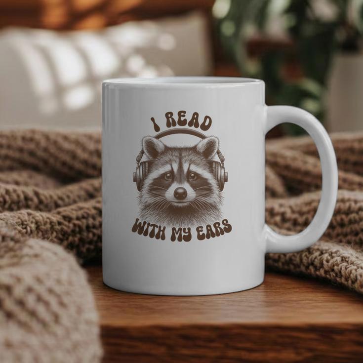 Audio Book Reader Book Lover Raccoon I Read With My Ears Graphic Print Coffee Mug