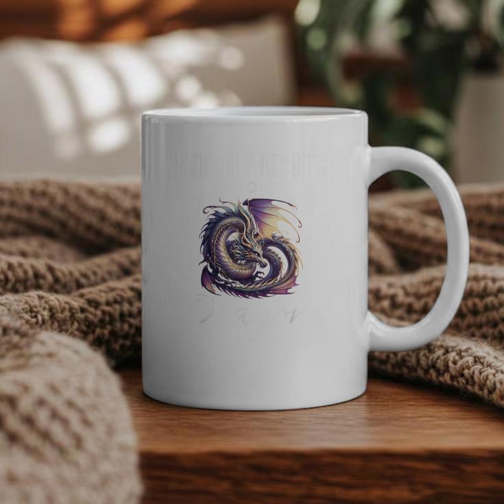 Dragon Fantasy Book Lover And Apparel Probably Reading About Dragons Graphic Print Coffee Mug