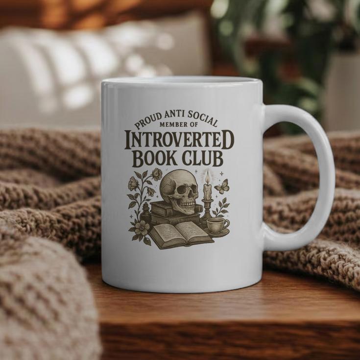 Introverted Book Club Member Anti Social Reader Graphic Print Coffee Mug