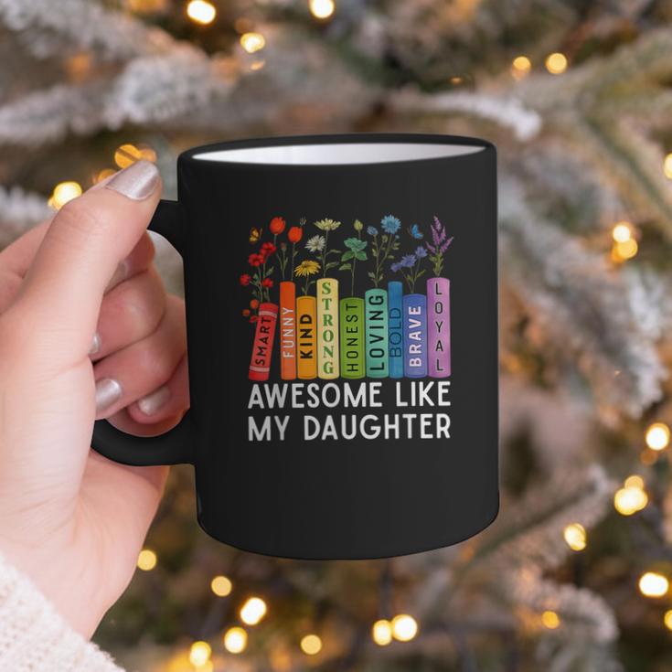 Awesome Like My Daughter Books Floral Proud Mom Women Graphic Print Coffee Mug