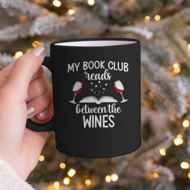 My Book Club Reads Between The Wines Bookworm Humor Graphic Print Coffee Mug
