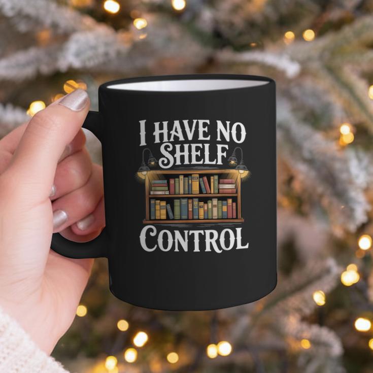 Book Shirt I Have No Shelf Control Books Graphic Print Coffee Mug