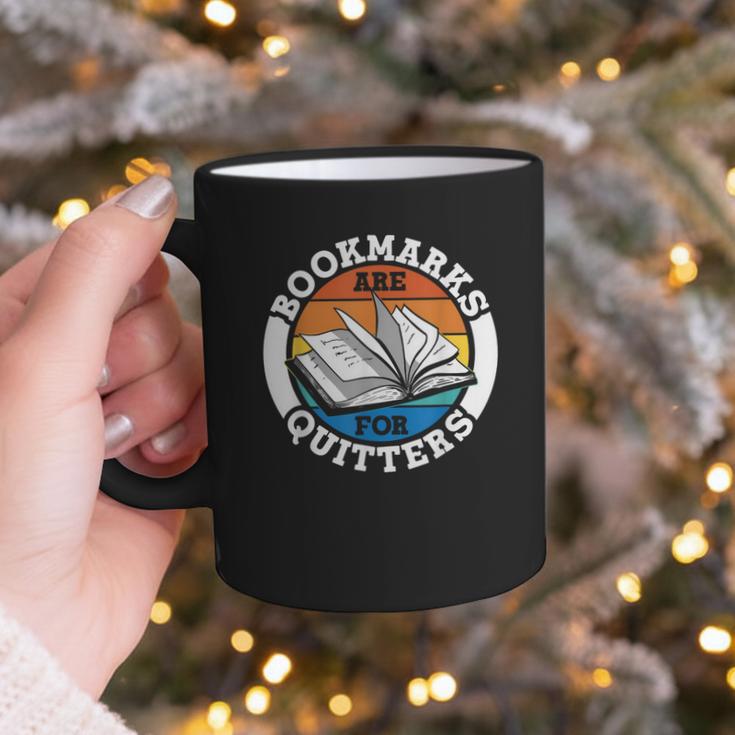 Bookmarks Are For Quitters Reader Read Book Reading Graphic Print Coffee Mug