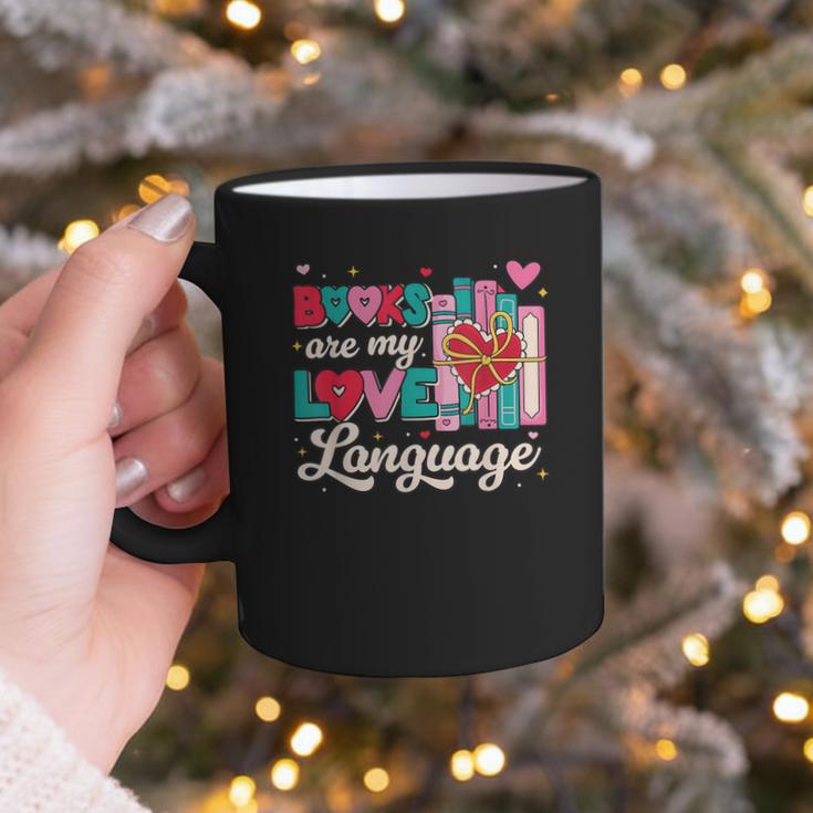 Books Are My Love Language Valentines Book Lover Librarian Graphic Print Coffee Mug