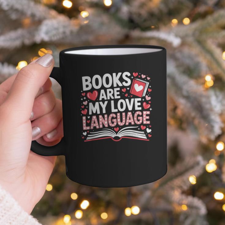 Books Are My Love Language Valentines Book Lover Teacher Graphic Print Coffee Mug