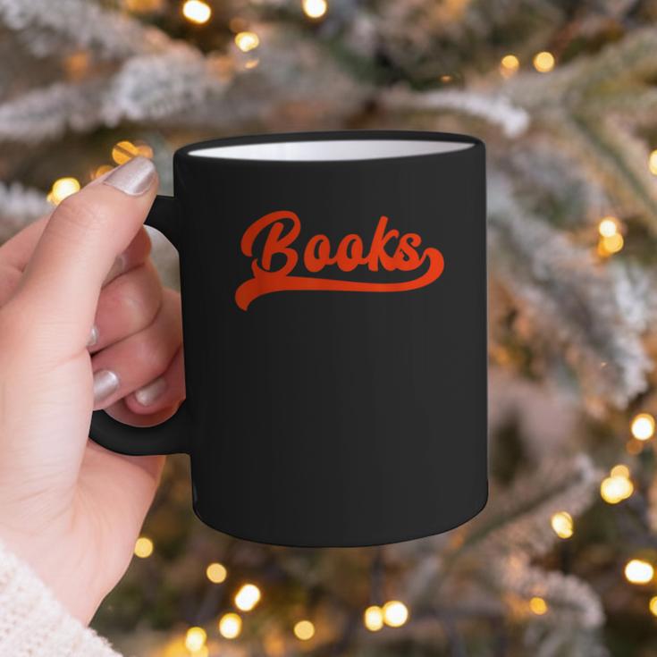 Books Reader Librarian Book Lover Bookworm Library Reading Graphic Print Coffee Mug