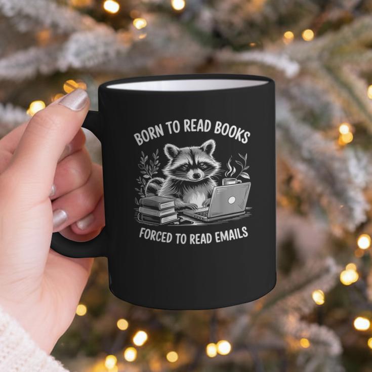 Born To Read Books Forced To Read Emails Bookish Racoon Graphic Print Coffee Mug