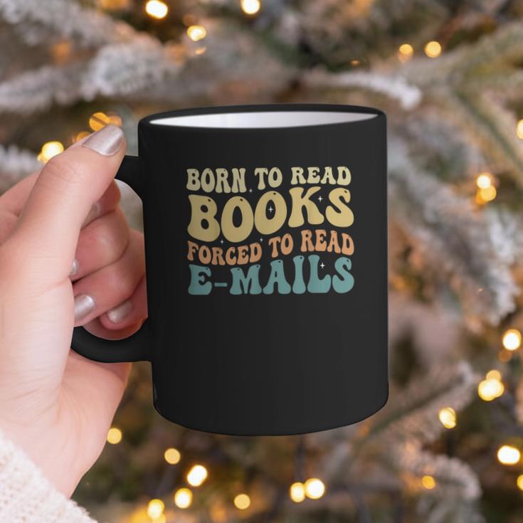 Born To Read Books Forced To Read Emails Reading Books Dad Graphic Print Coffee Mug
