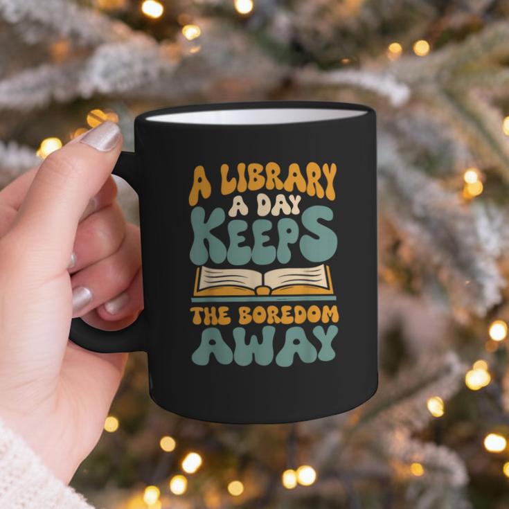 Borrow Books A Library A Day Keeps The Boredom Away Reading Graphic Print Coffee Mug