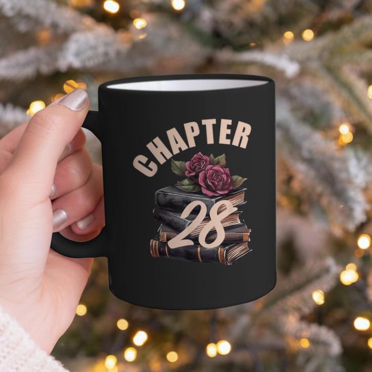 Chapter 28 28th Birthday Women Book Lovers Its My Birthday Graphic Print Coffee Mug