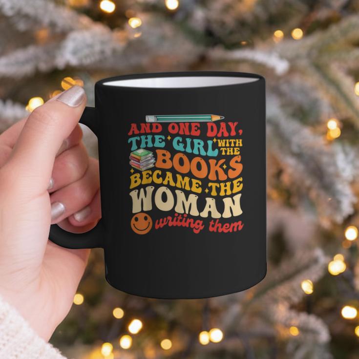 The Girl With The Books Became The Woman Writing Them Graphic Print Coffee Mug