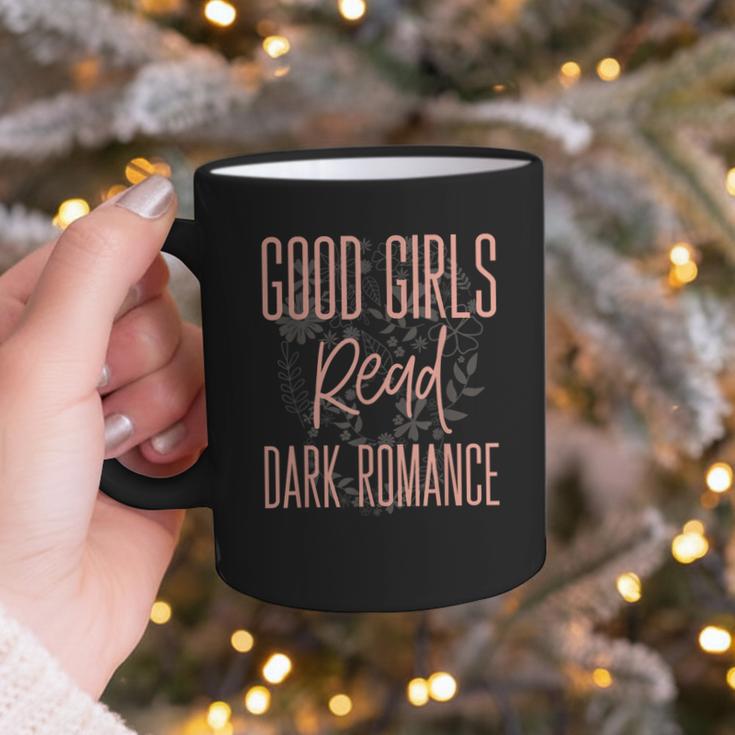 Good Girls Read Dark Romance Shirts For Women Book Lovers Graphic Print Coffee Mug