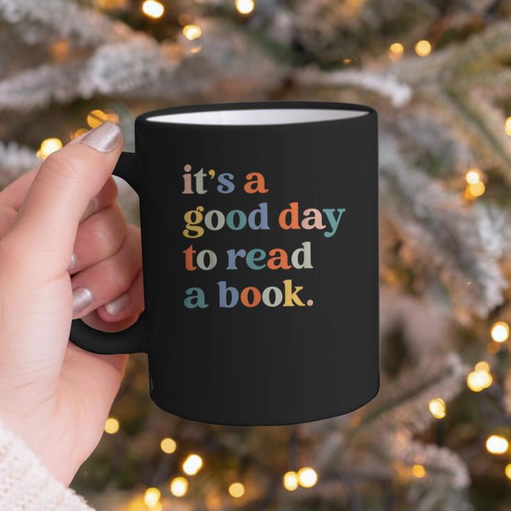 It's A Good Day To Read A Book Books Library Reading Graphic Print Coffee Mug It's A Good Day To Read A Book Books Library Reading Graphic Print Coffee Mug