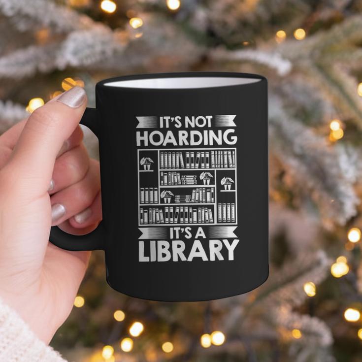 It's Not Hoarding Library Book Collecting Book Librarian Graphic Print Coffee Mug
