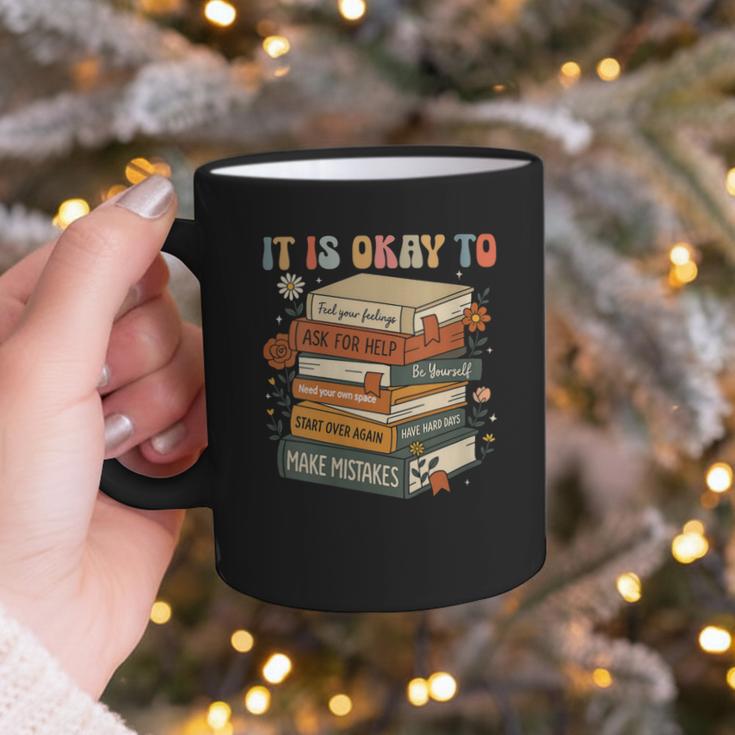 Its Okay Not To Be Okay Mental Health Awareness Floral Books Graphic Print Coffee Mug Its Okay Not To Be Okay Mental Health Awareness Floral Books Graphic Print Coffee Mug