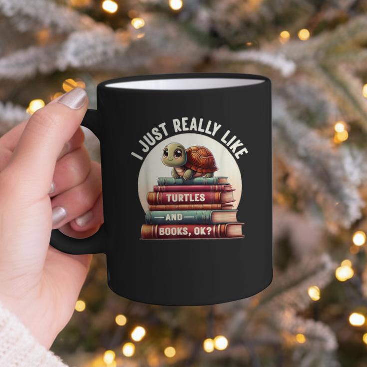 I Just Really Like Turtles And Books OK Turtle Reading Graphic Print Coffee Mug