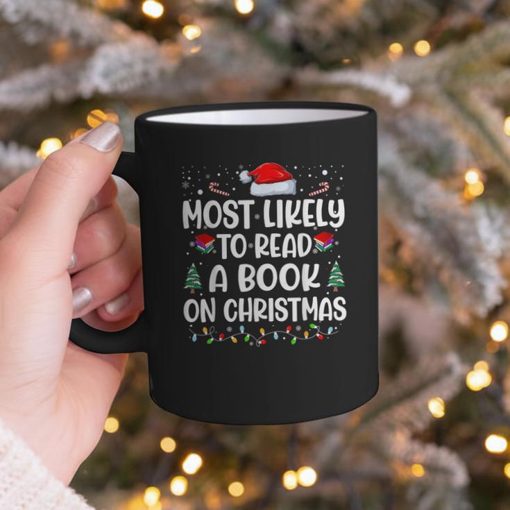 Most Likely To Read A Book On Christmas Matching Family Xmas Graphic Print Coffee Mug