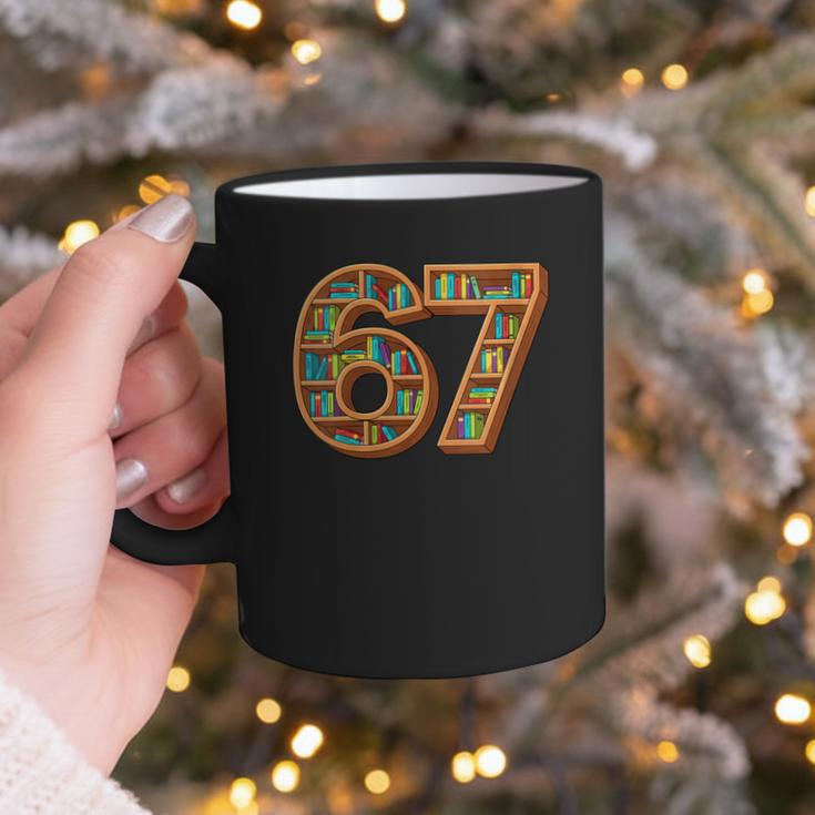 Literary 67 Bookshelf Six Seven Reading Meme Graphic Print Coffee Mug Literary 67 Bookshelf Six Seven Reading Meme Graphic Print Coffee Mug