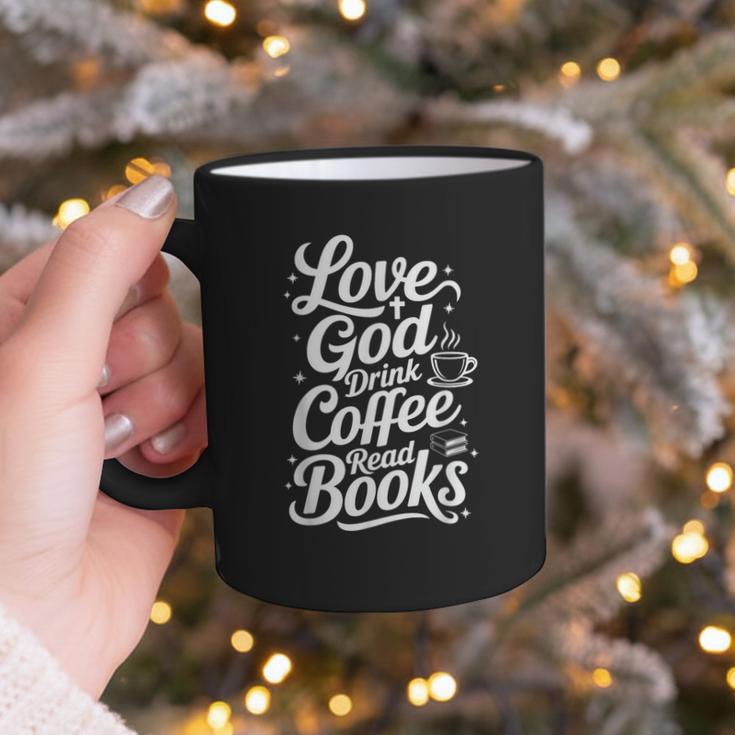 Love God Drink Coffee Read Books Christian Books Lovers Graphic Print Coffee Mug Love God Drink Coffee Read Books Christian Books Lovers Graphic Print Coffee Mug