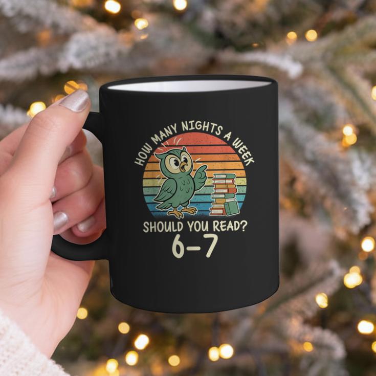 How Many Nights a Week Should You Read 67 Book Reading Meme Graphic Print Coffee Mug