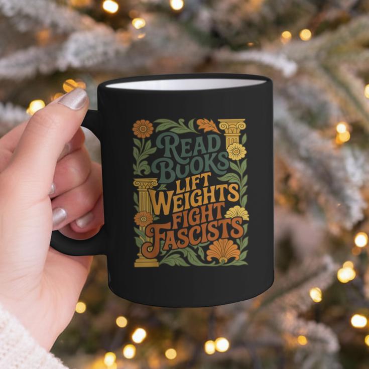 Read Books Lift Weights Fight Fascists Reading Lover Graphic Print Coffee Mug